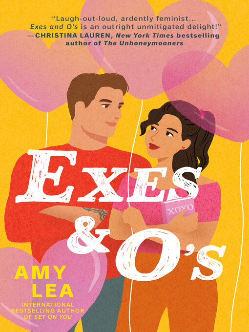 Title details for Exes and O's by Amy Lea - Available
